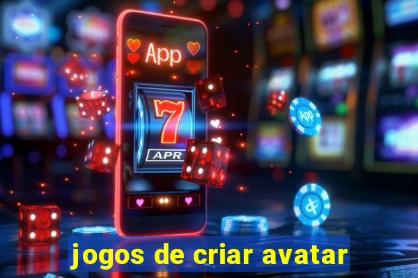 jogos de criar avatar