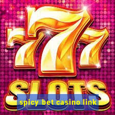 spicy bet casino link