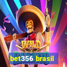 bet356 brasil