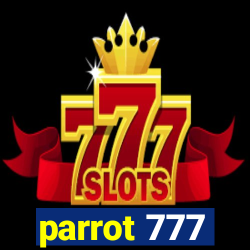 parrot 777