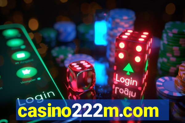 casino222m.com