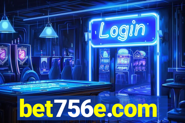 bet756e.com