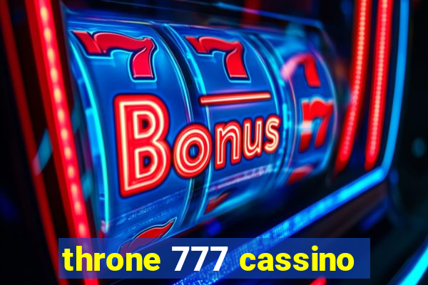 throne 777 cassino