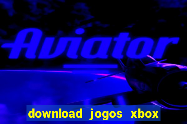 download jogos xbox 360 lt 3.0