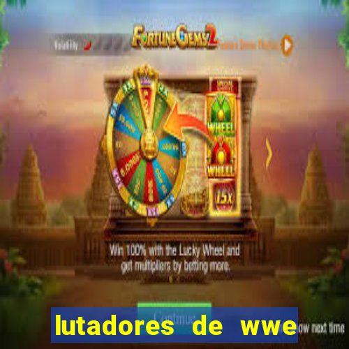 lutadores de wwe mais altos