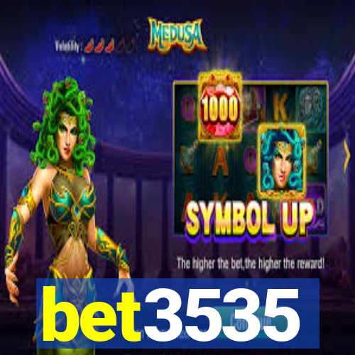 bet3535