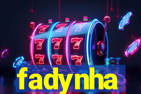 fadynha