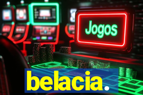 belacia.