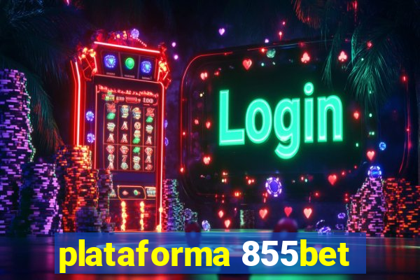 plataforma 855bet