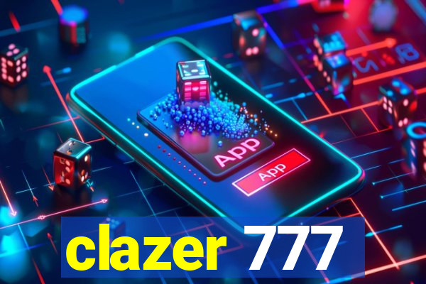 clazer 777