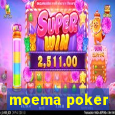 moema poker