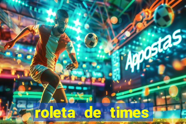 roleta de times (fifa 23)