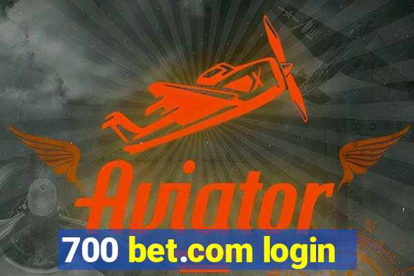 700 bet.com login