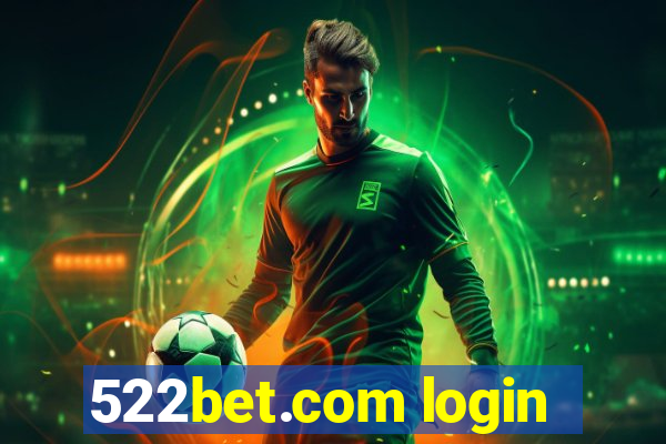 522bet.com login