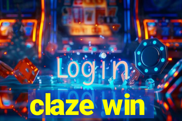 claze win