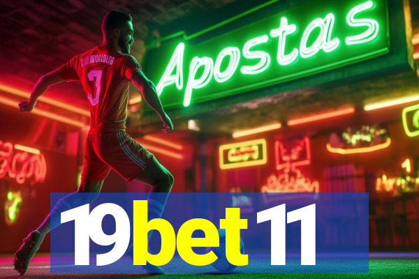 19bet11