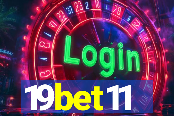 19bet11