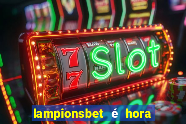 lampionsbet é hora do jogo