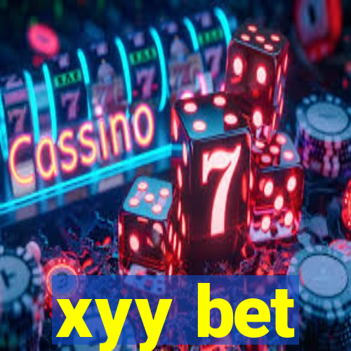 xyy bet