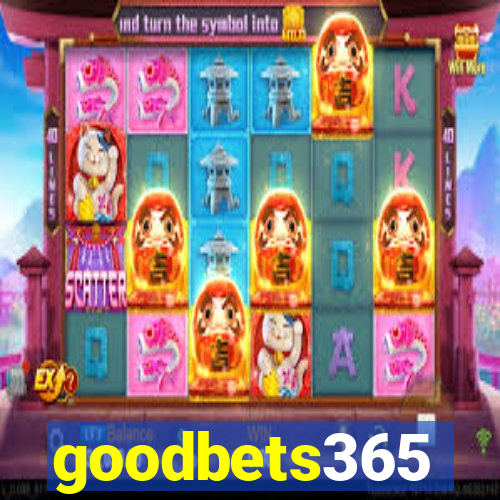 goodbets365