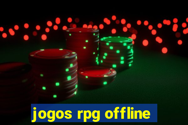 jogos rpg offline