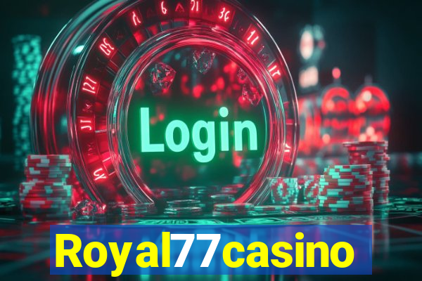 Royal77casino