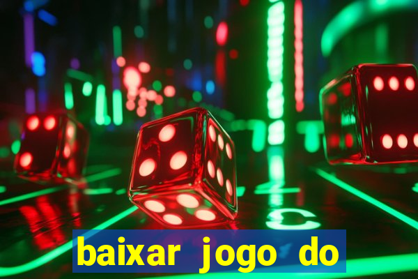 baixar jogo do tigre plataforma nova