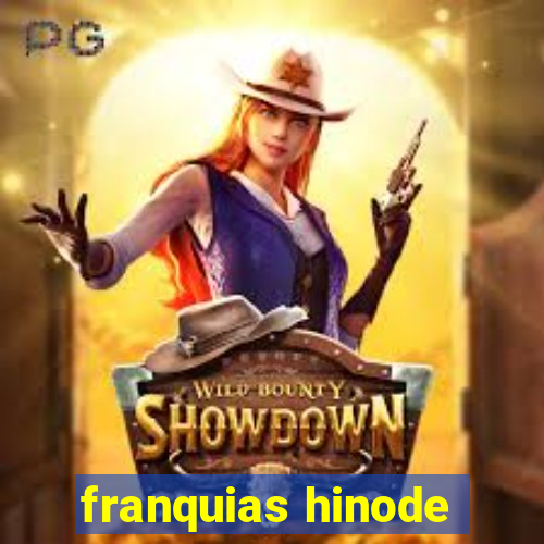 franquias hinode