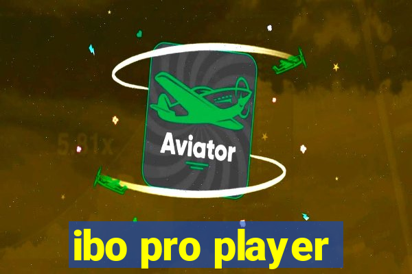 ibo pro player