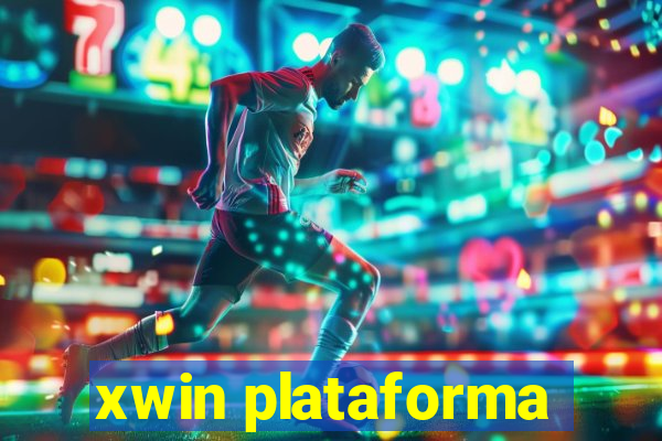 xwin plataforma