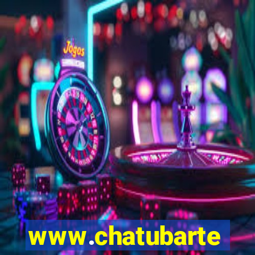 www.chatubarte