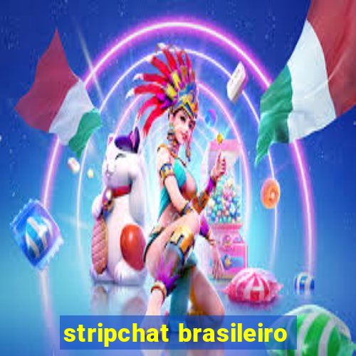 stripchat brasileiro