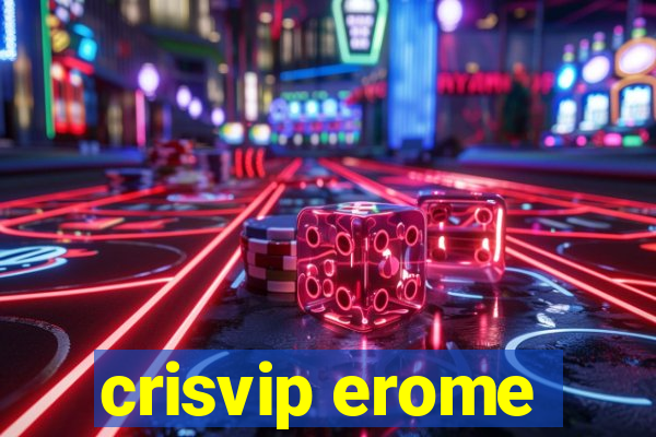 crisvip erome