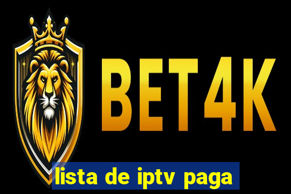 lista de iptv paga