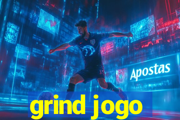 grind jogo