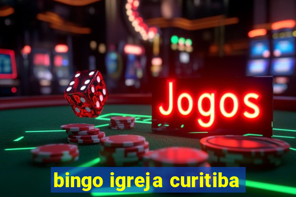 bingo igreja curitiba