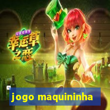 jogo maquininha