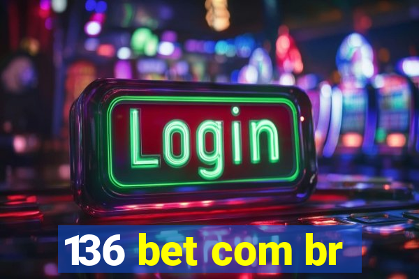 136 bet com br