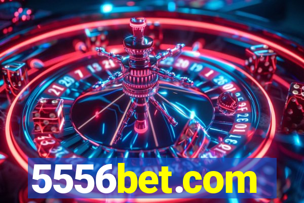 5556bet.com