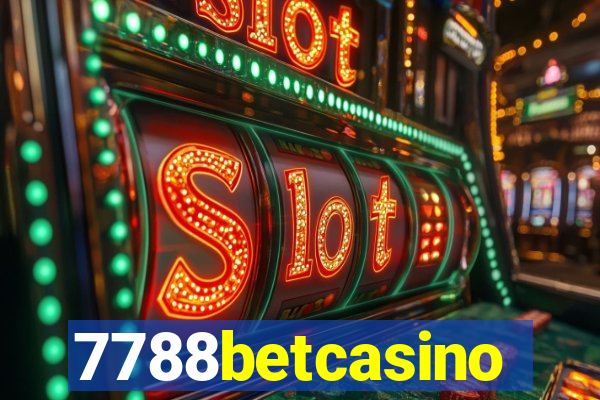 7788betcasino