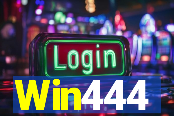 Win444