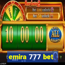 emira 777 bet