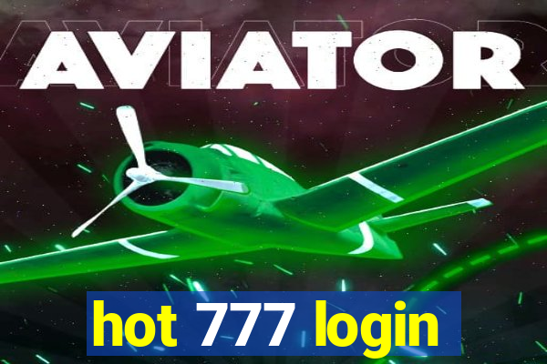 hot 777 login