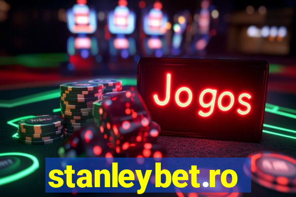 stanleybet.ro