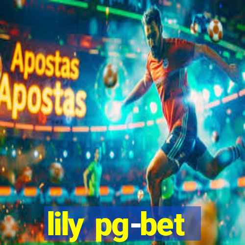 lily pg-bet