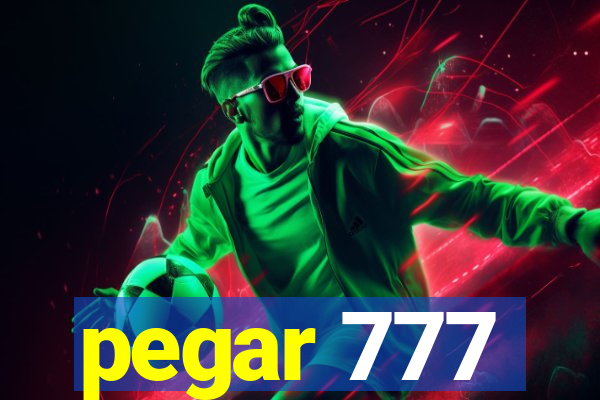 pegar 777