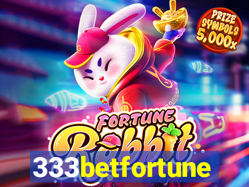 333betfortune