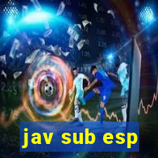 jav sub esp