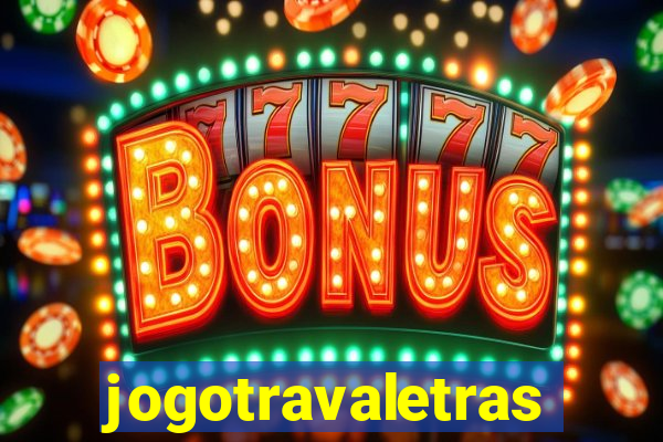 jogotravaletras