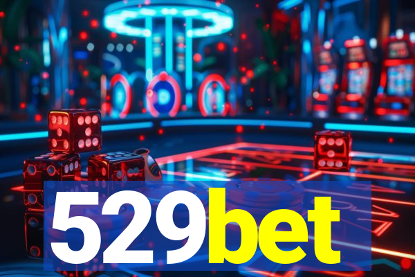 529bet